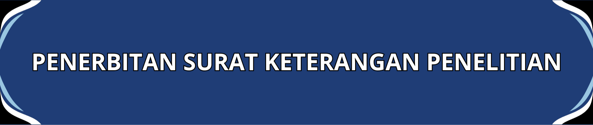 Penerbitan Surat Keterangan Penelitian